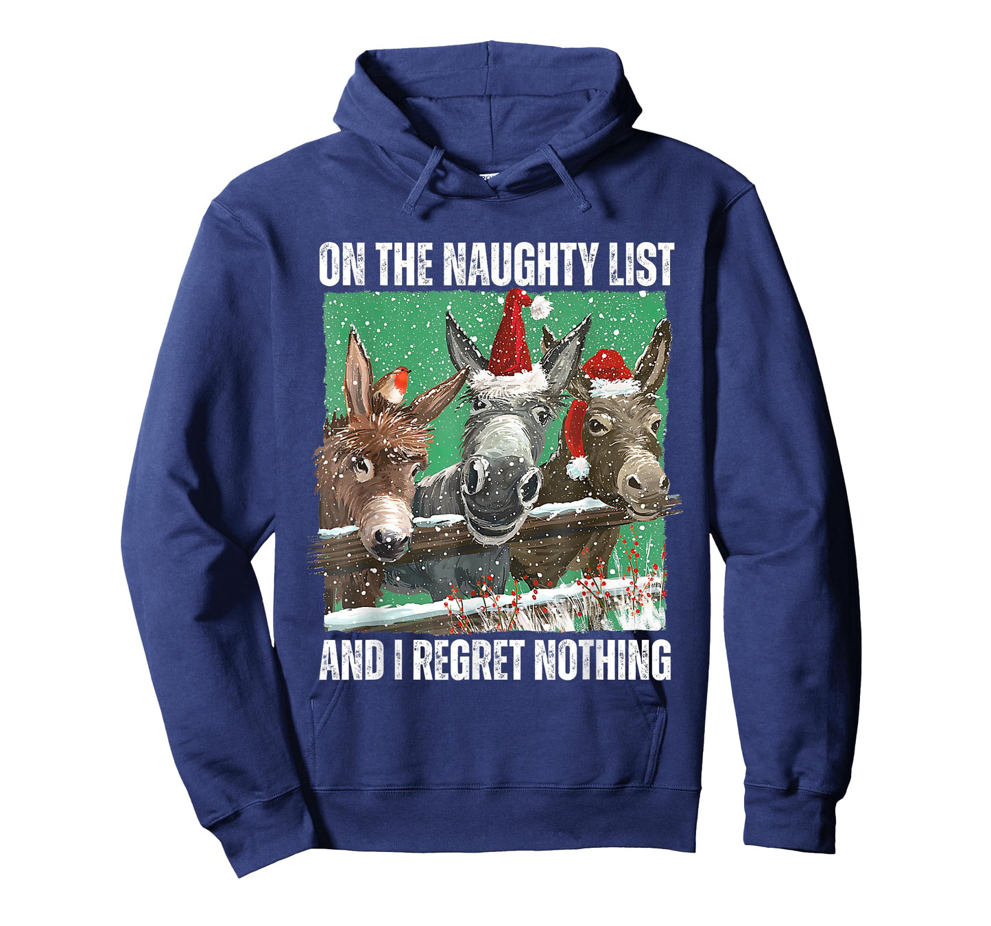 On The Naughty List And I Regret Nothing Christmas Donkey T-Shirt