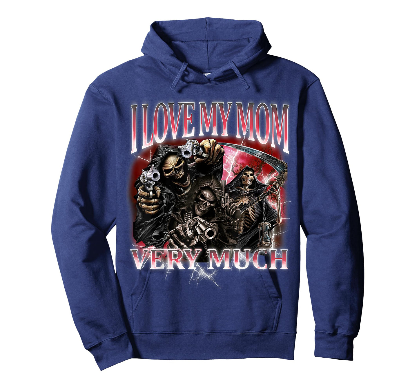 I Love My Mom Very Much Funny Hard Skeleton Meme Bootleg T-Shirt