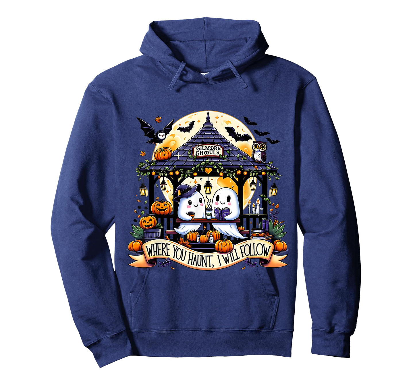 Gilmore Ghouls Where You Haunt I Will Follow Funny Halloween T-Shirt