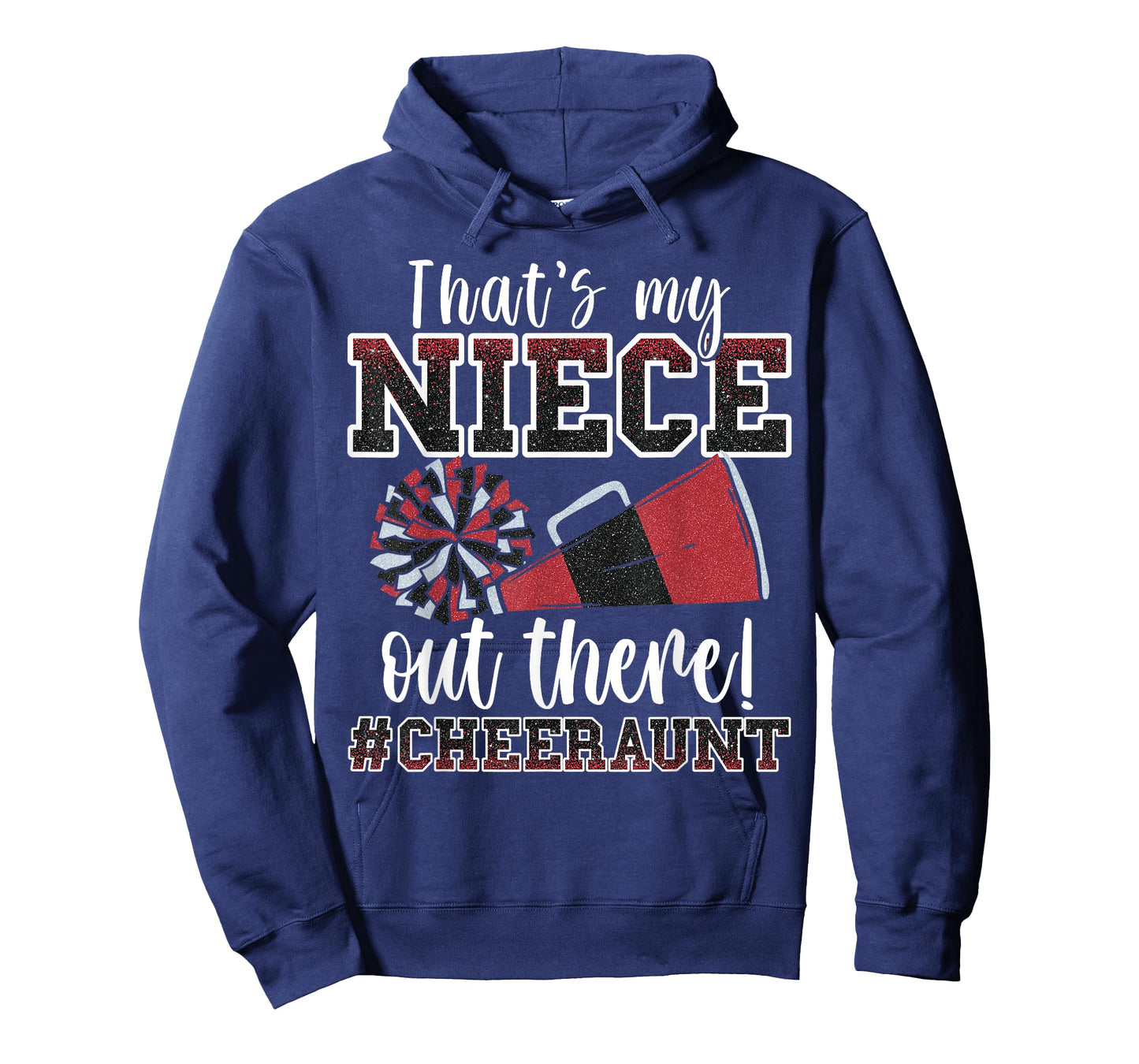 That's My Niece Out There Funny Loud Proud Cheer Aunt Red T-Shirt
