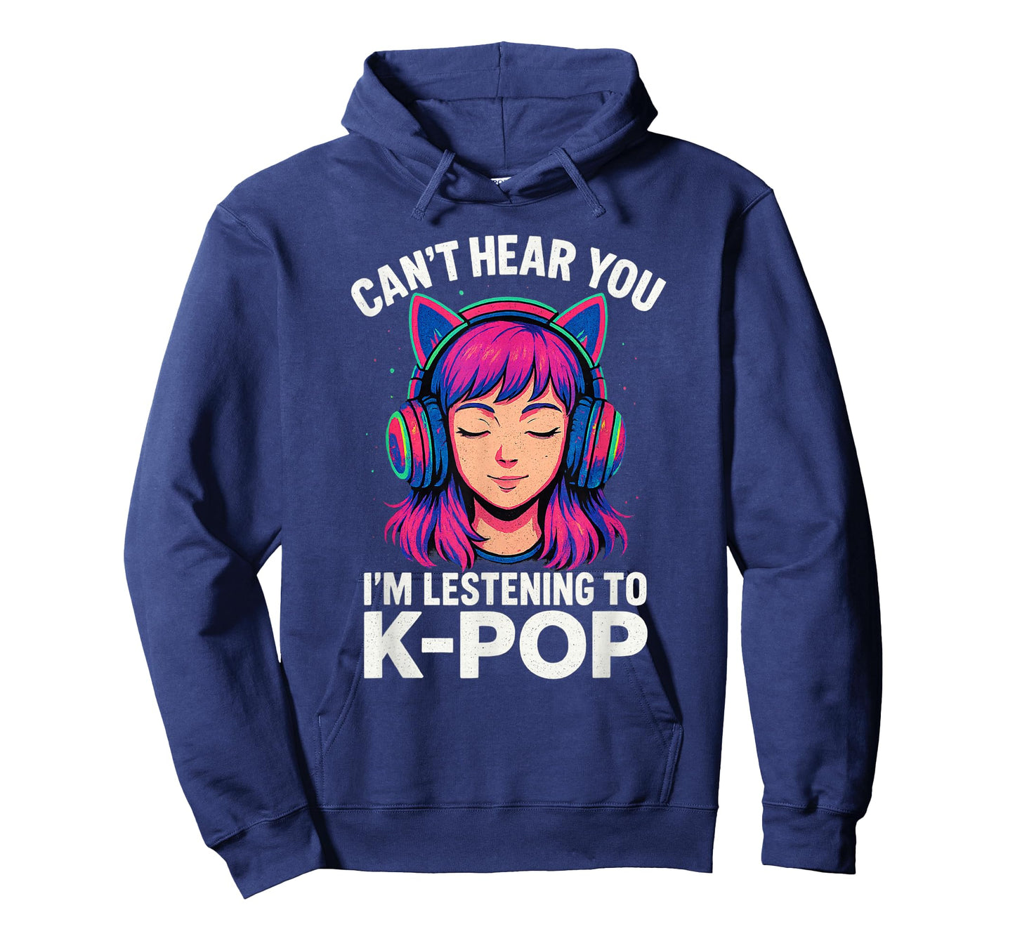 Cute Girl Graphic Can T Hear You I'm Listening to Kpop T-Shirt