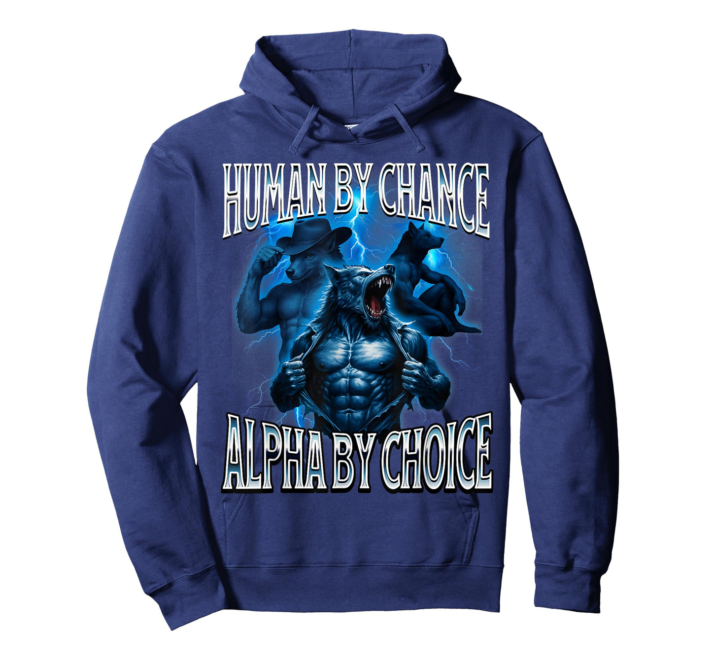 Human by Chance Alpha by Choice Weird Funny Alpha Wolf Meme T-Shirt