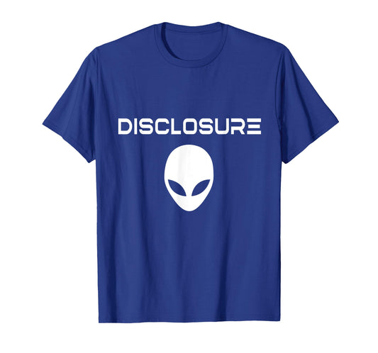 'Disclosure' Alien / USO / UAP / Alien / UFO / Modern Font T-Shirt