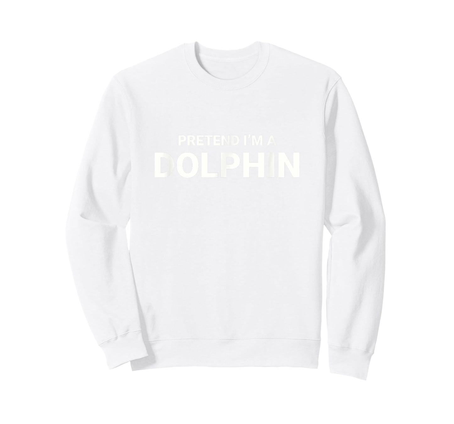 Pretend I’m A Dolphin, easy funny lazy halloween costume T-Shirt