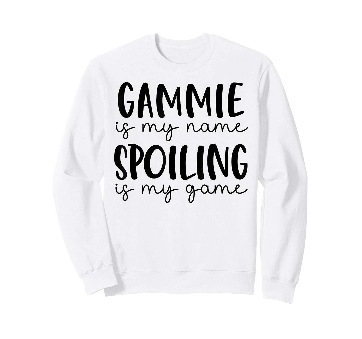 Gammie is My Name Spoiling is My Game Funny Gammie T-Shirt
