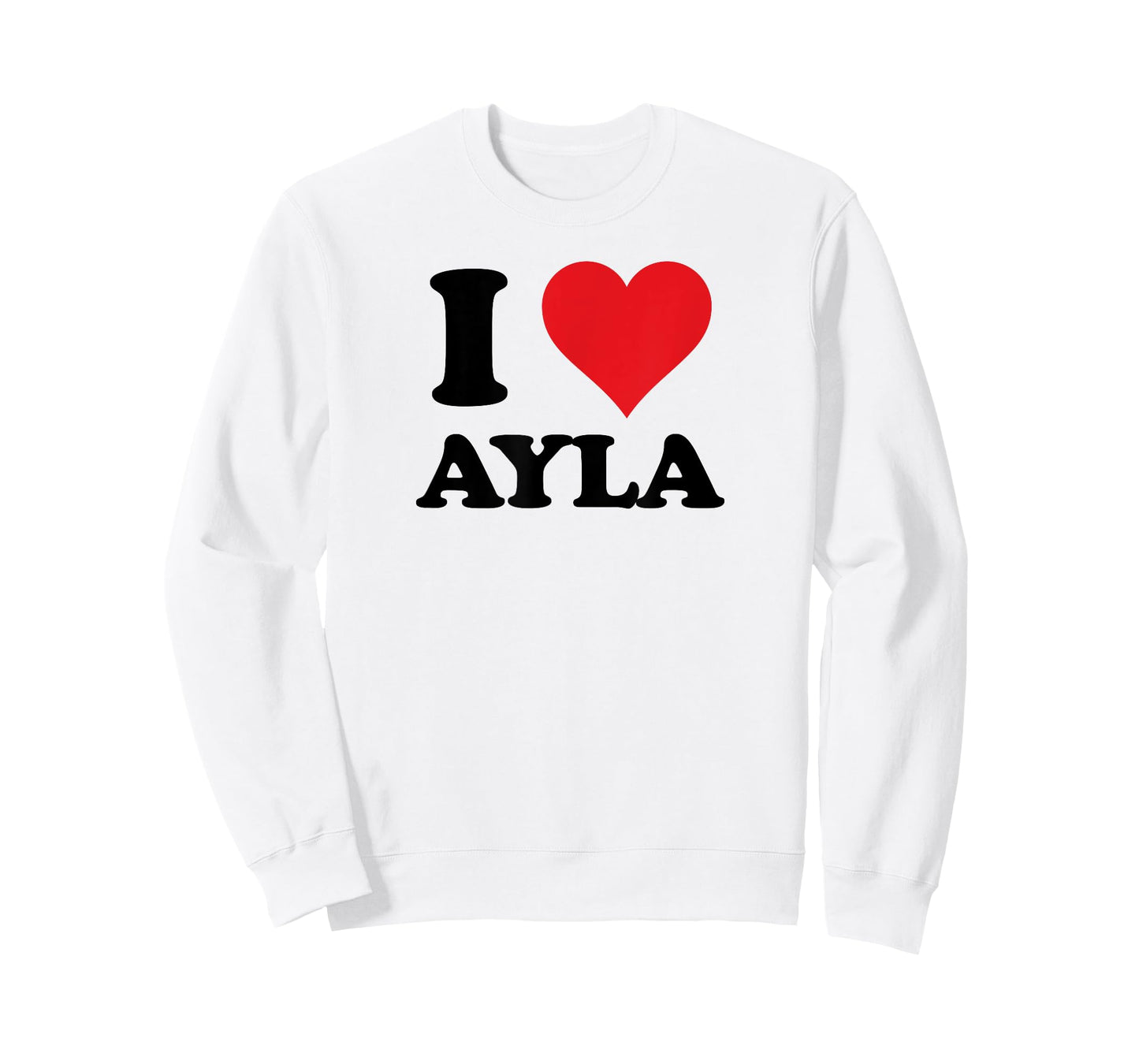I Heart Ayla First Name I Love Personalized Stuff T-Shirt