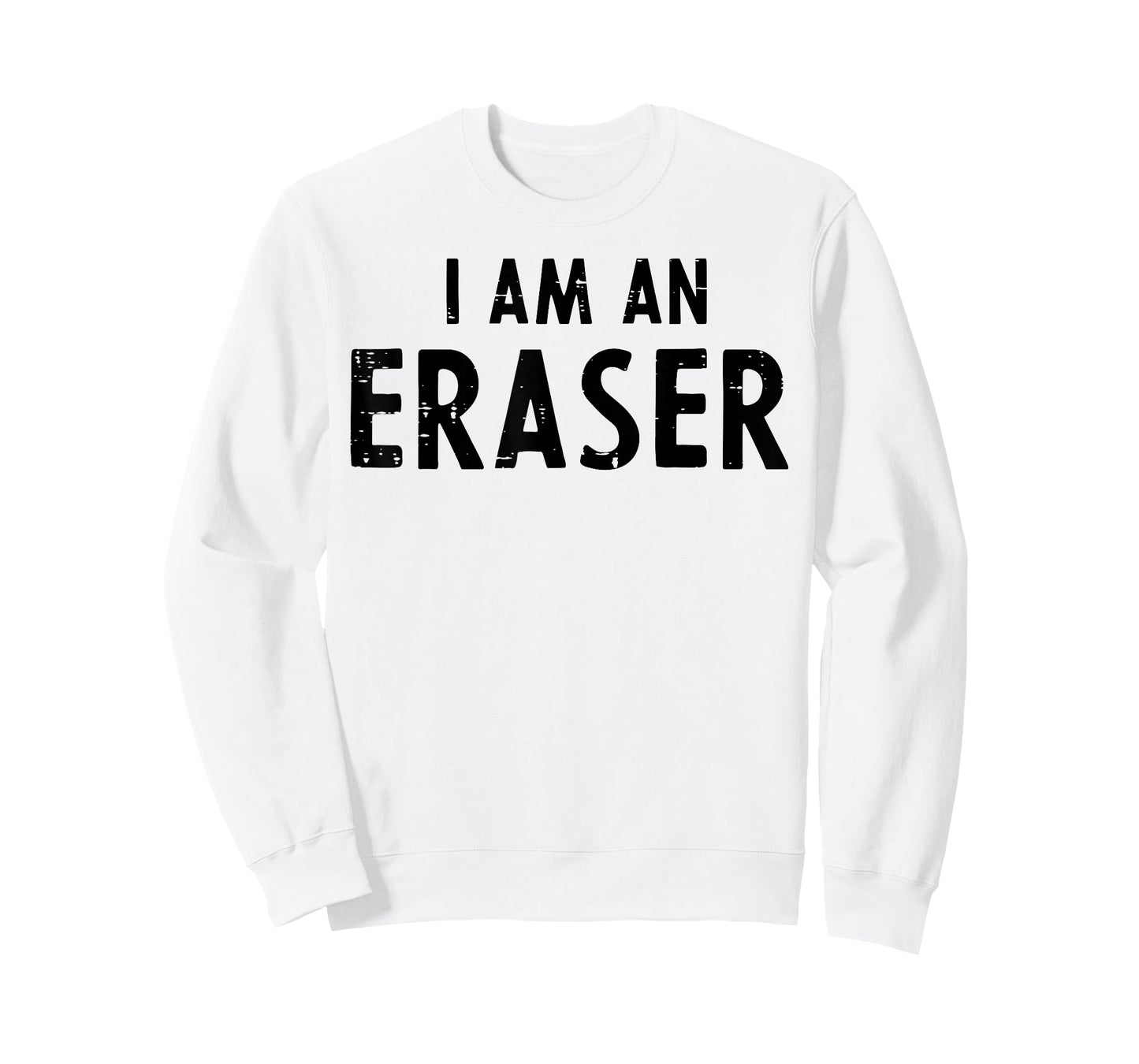 Halloween Teacher Im an Eraser Funny Costume Kids Men Women T-Shirt