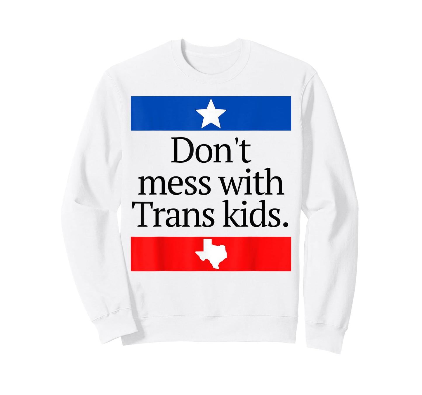Don't Mess With Trans Kids Shirt Don't Mess With Trans Kids T-Shirt