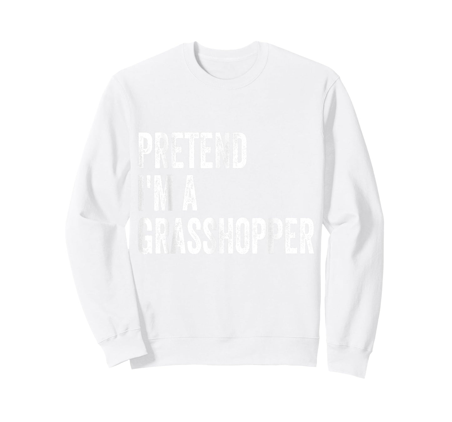 Pretend I'm A Grasshopper Easy Lazy Halloween Costume T-Shirt