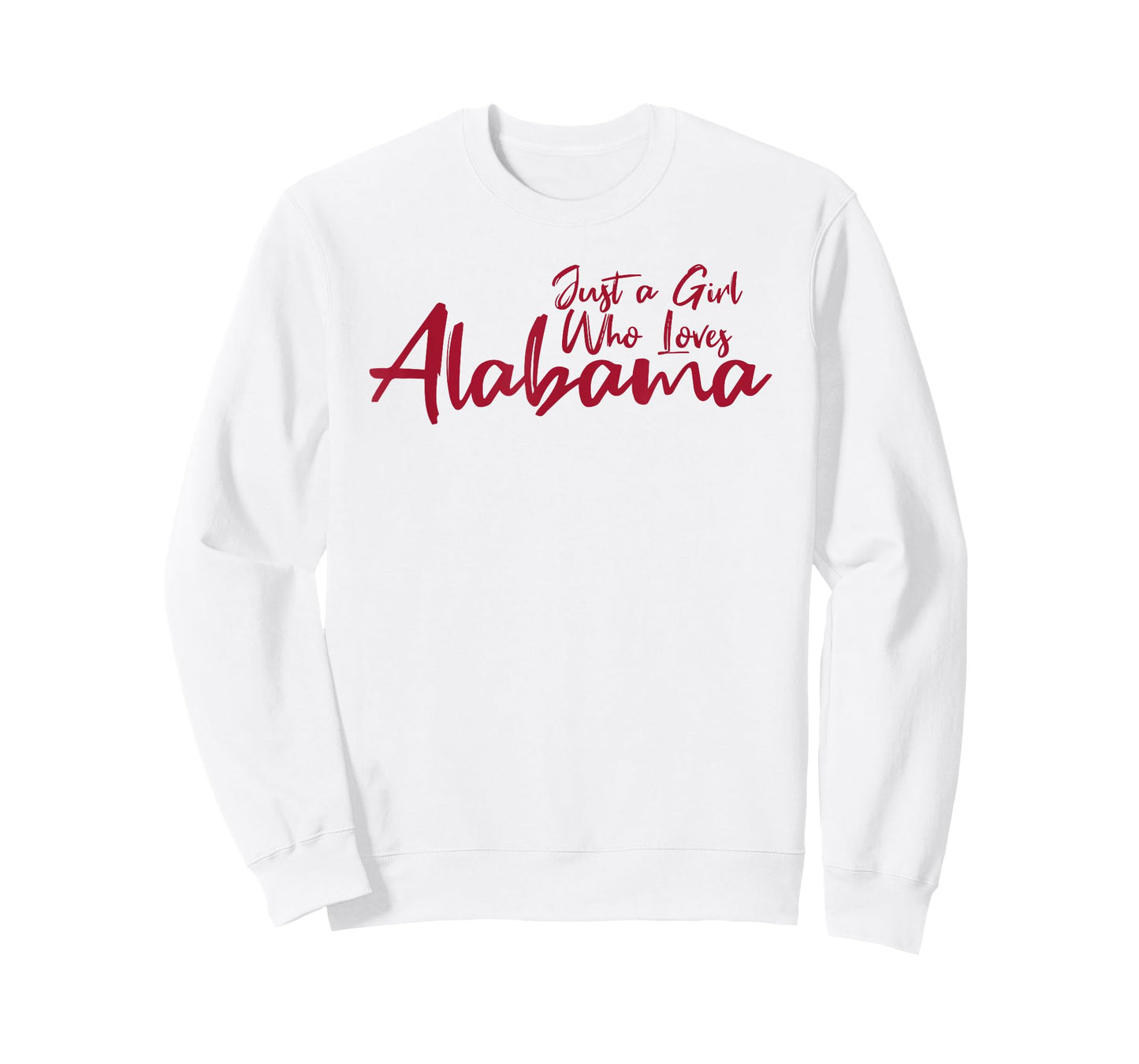 Just A Girl Who Loves Alabama, Women's Cute Alabama T-Shirt