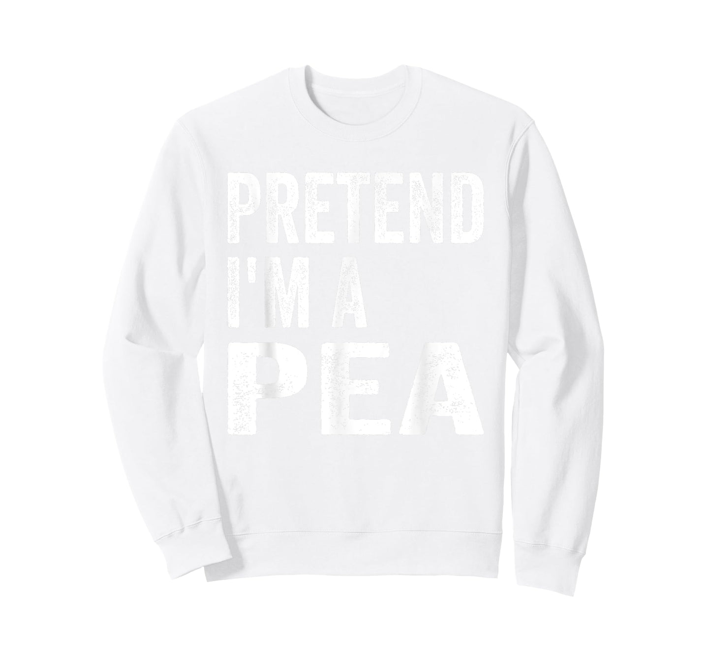 Pretend I'm A Pea Easy Lazy Halloween Costume T-Shirt