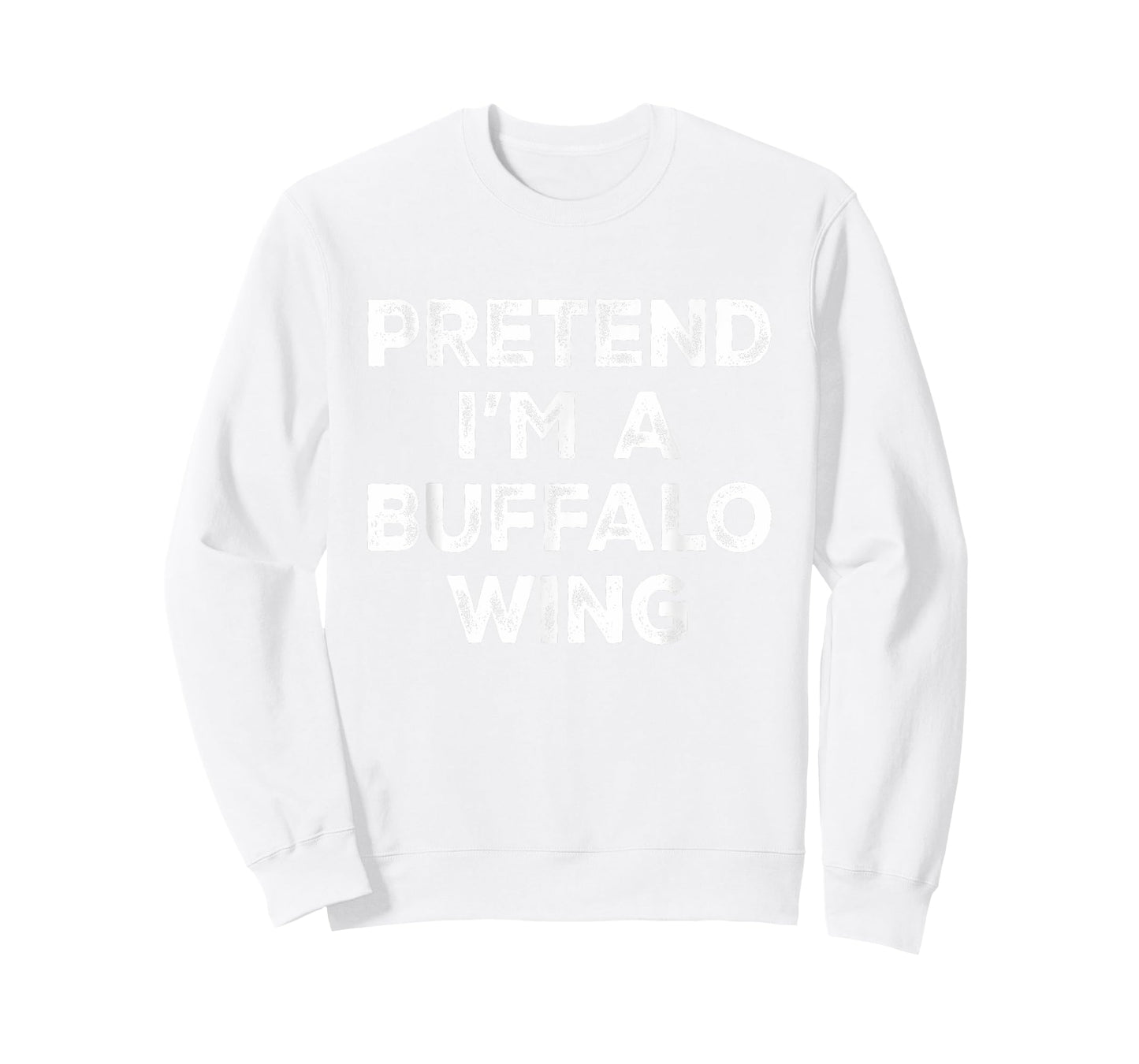 Pretend I'm A Buffalo Wing Lazy Halloween Costume T-Shirt