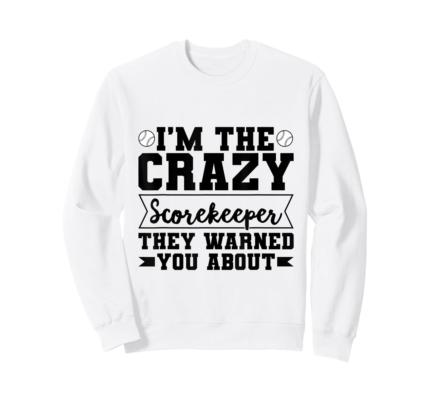 Baseball Scorekeeper Quote for a Score Book Keeper T-Shirt