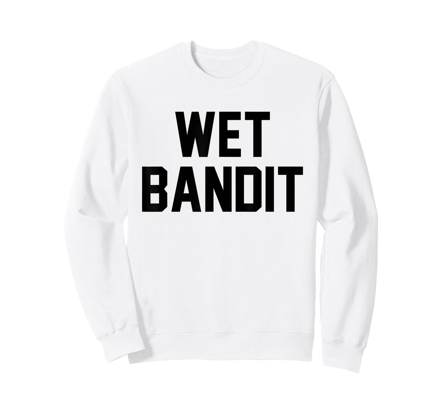 Wet Bandit T-Shirt