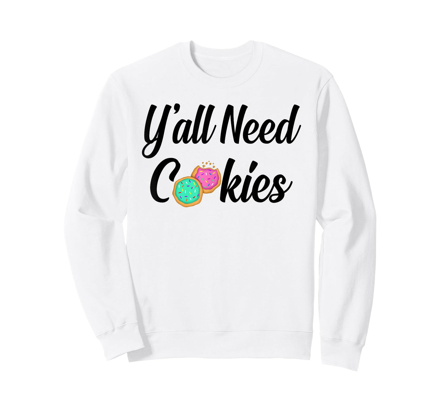 Y'all need cookies Sugar Cookies Lover Baker Tester pink T-Shirt