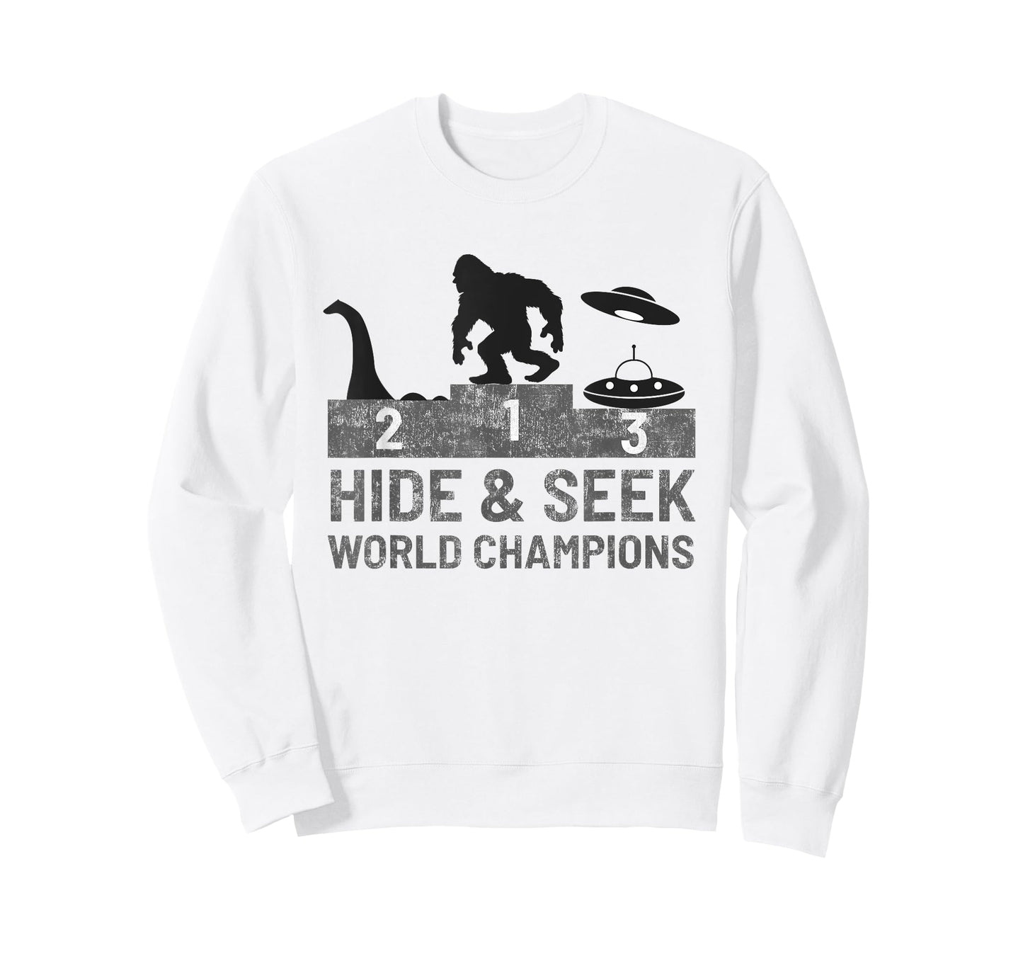 Bigfoot UFO Nessie Hide and Seek World Champion Funny Gift T-Shirt