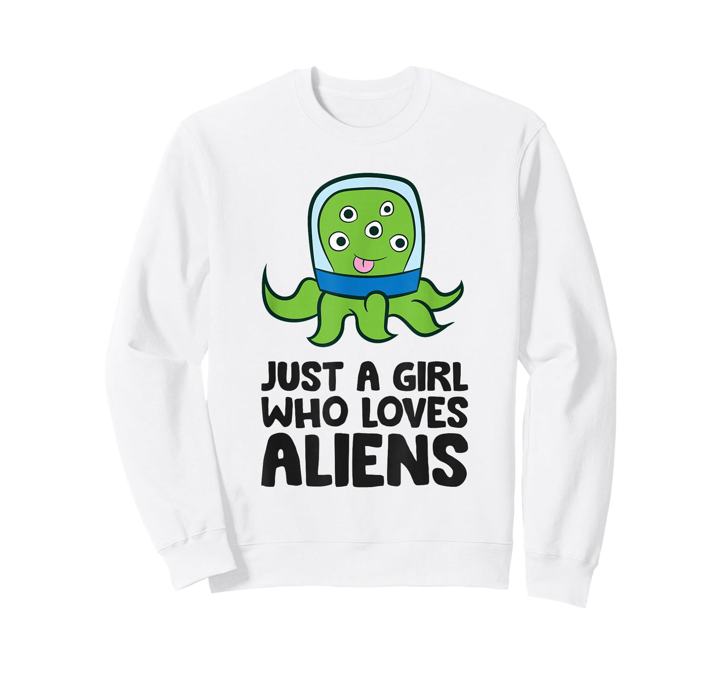 Alien Ufo Extraterrestrials Just a Girl Who Loves Aliens T-Shirt