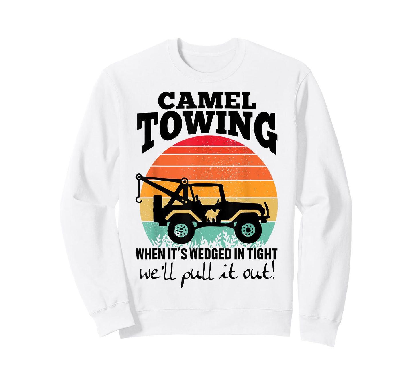 Retro Camel Towing Sarcastic Quotes Life Without Me Funny T-Shirt
