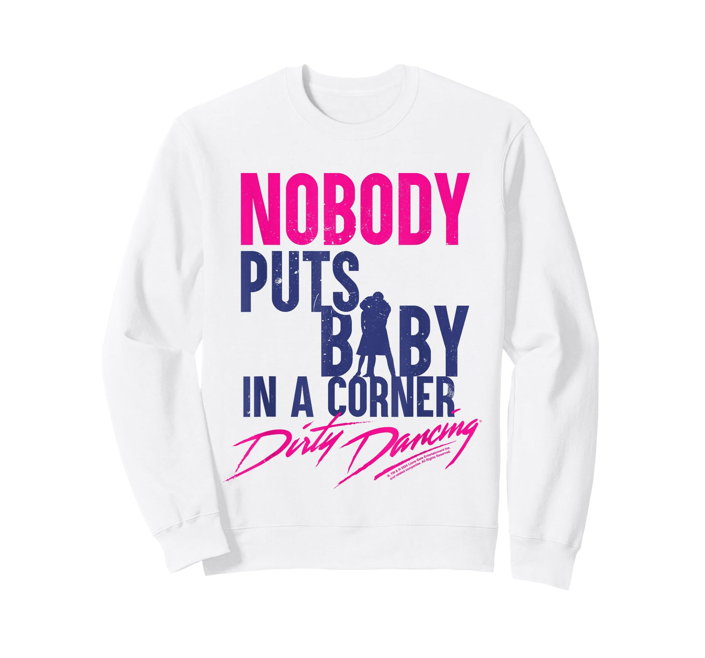 Nobody Puts Baby In A Corner Johnny Castle Quote T-Shirt