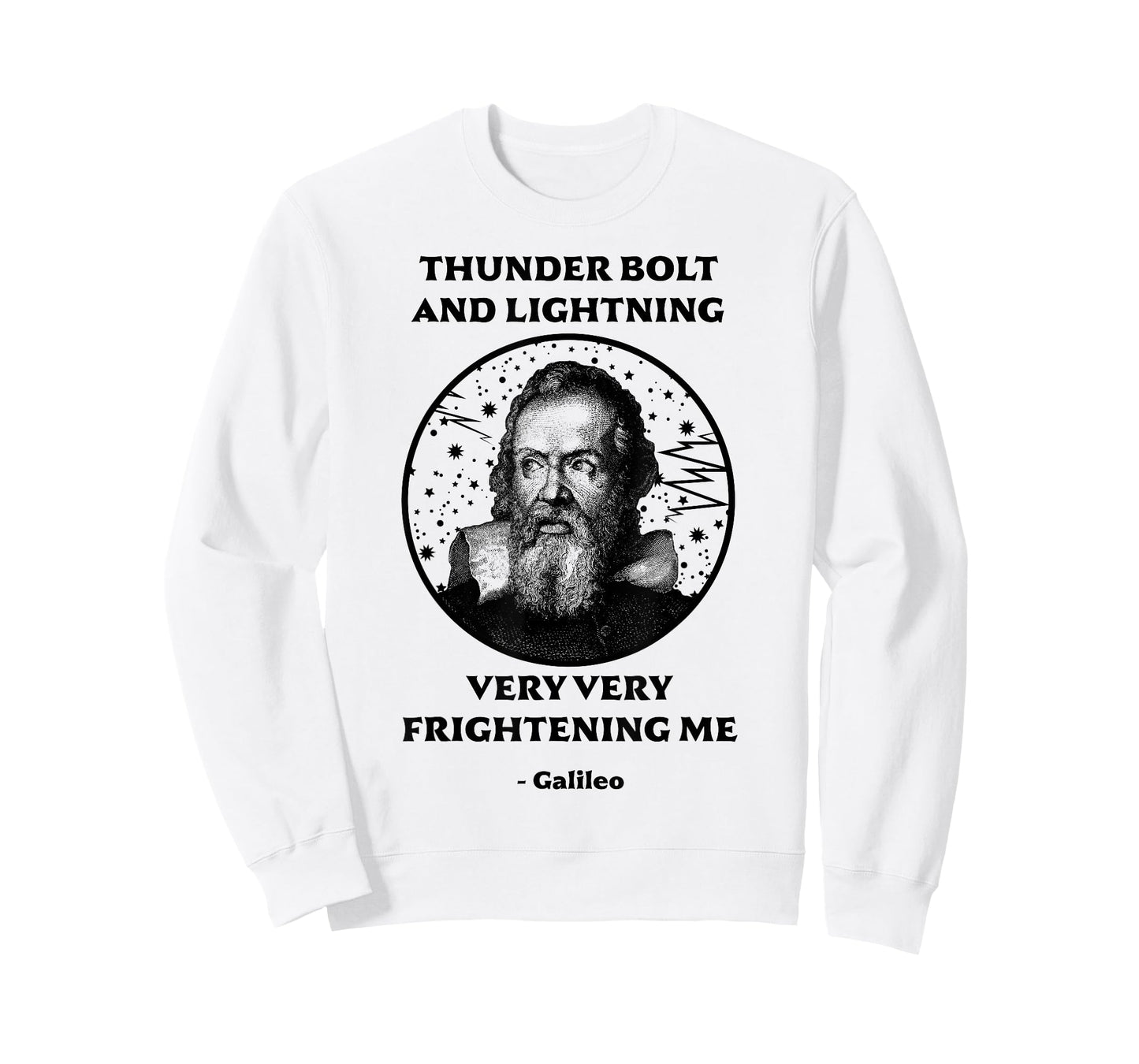 Thunderbolt and Lightning Galileo T Shirt, Meme Shirt T-Shirt