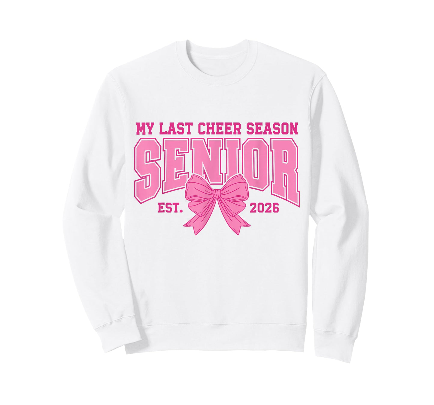 My Last Cheer Season Senior 2026 Pink Bow T-Shirt