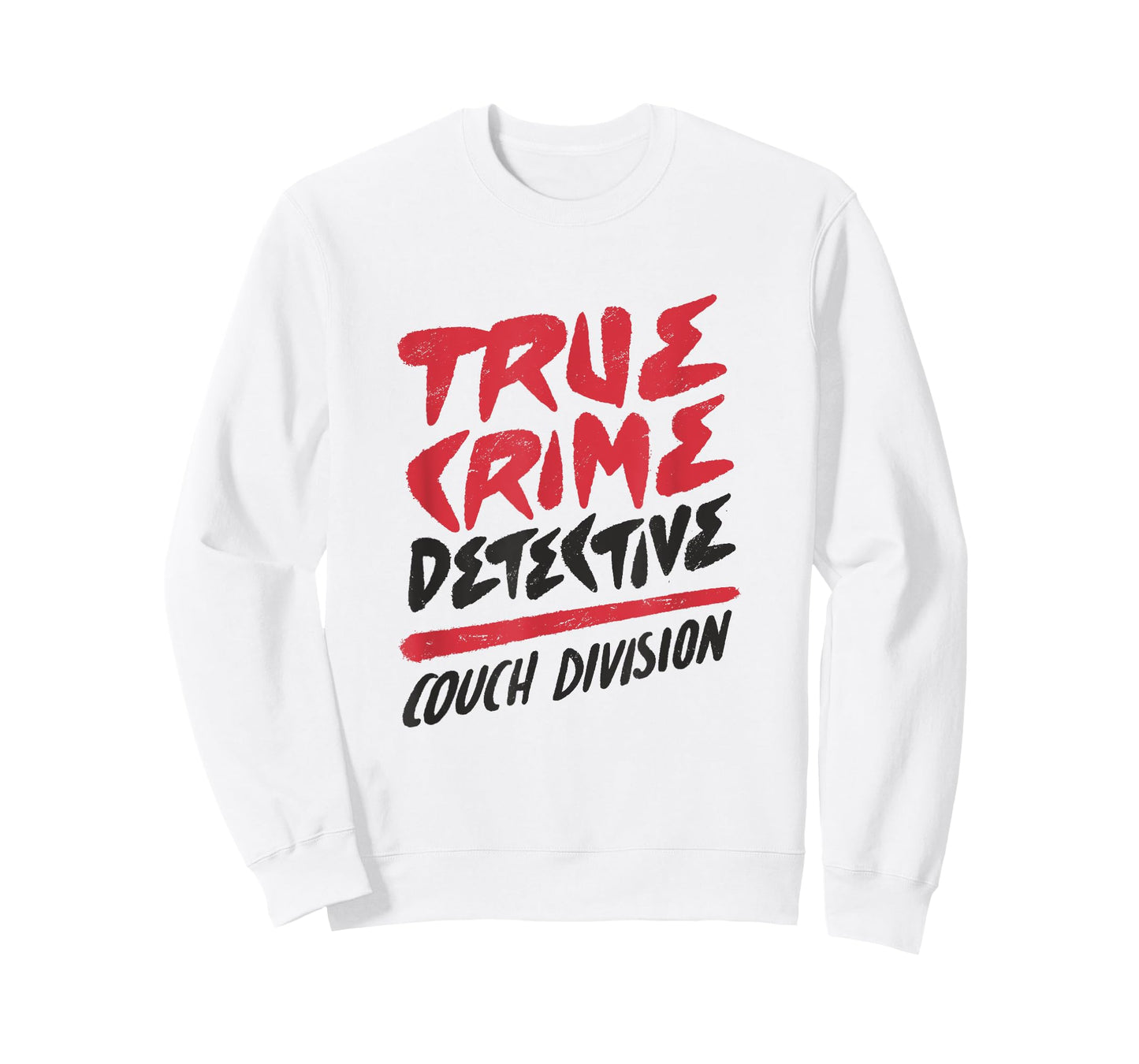 True Crime Detective Couch Division T-Shirt