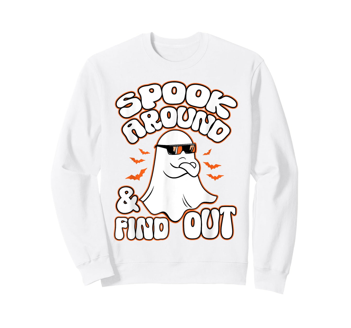Spook Around And Find Out Funny Ghost T-Shirt