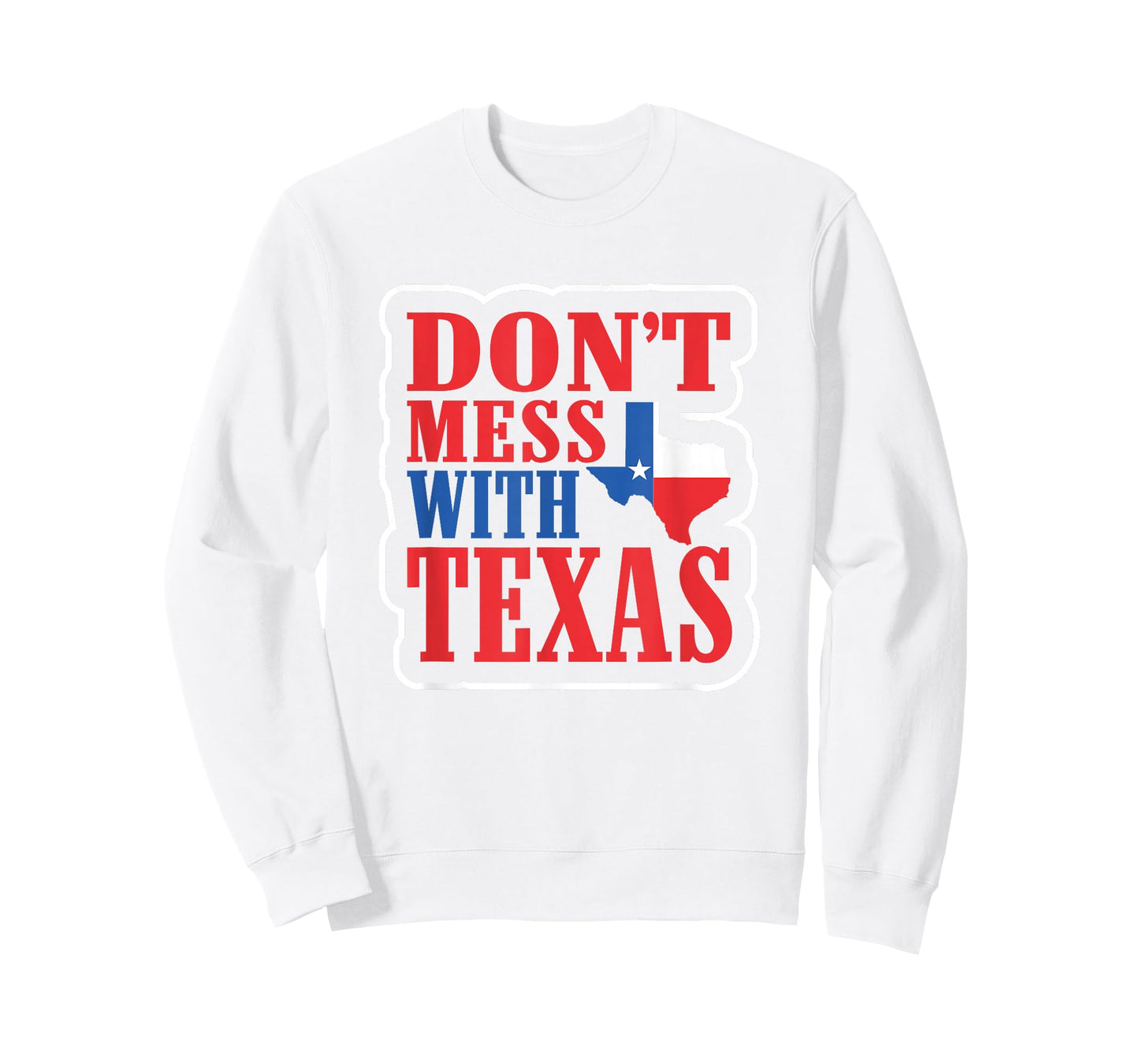 Freedom Shirt Don't Mess with The Texas T-Shirt Gift T-Shirt