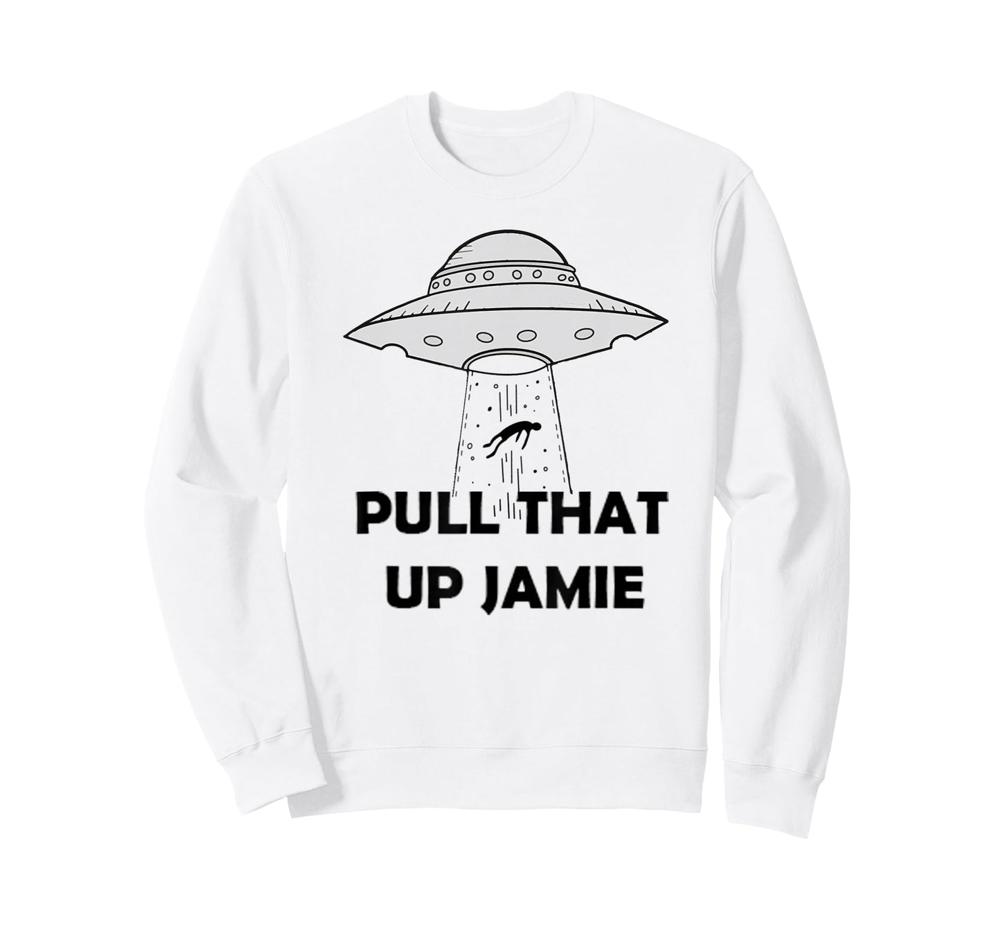 Pull That Up Jamie Joe Aliens T-Shirt