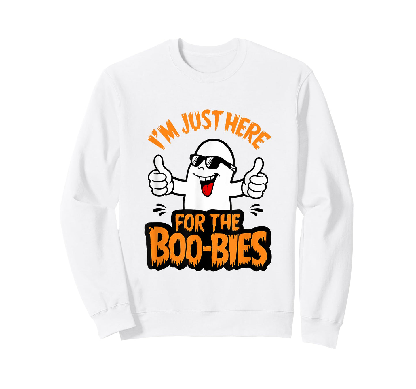I'm Just Here For The Boo-bies Ghost Funny Naughty Halloween T-Shirt