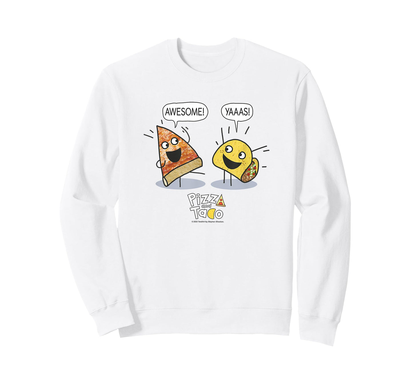 Pizza and Taco Pizza and Taco Awesome Yaas T-Shirt