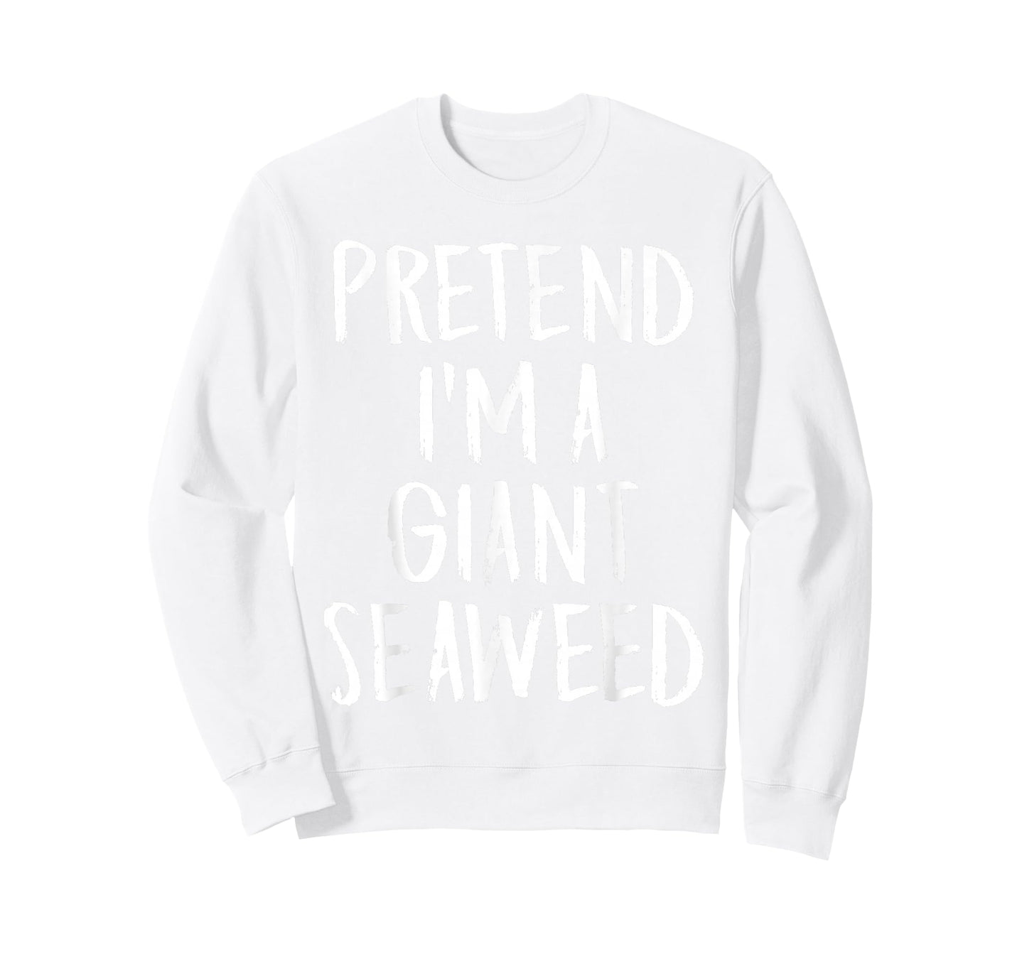 Pretend I'm A Giant Seaweed Family Halloween Party Costume T-Shirt