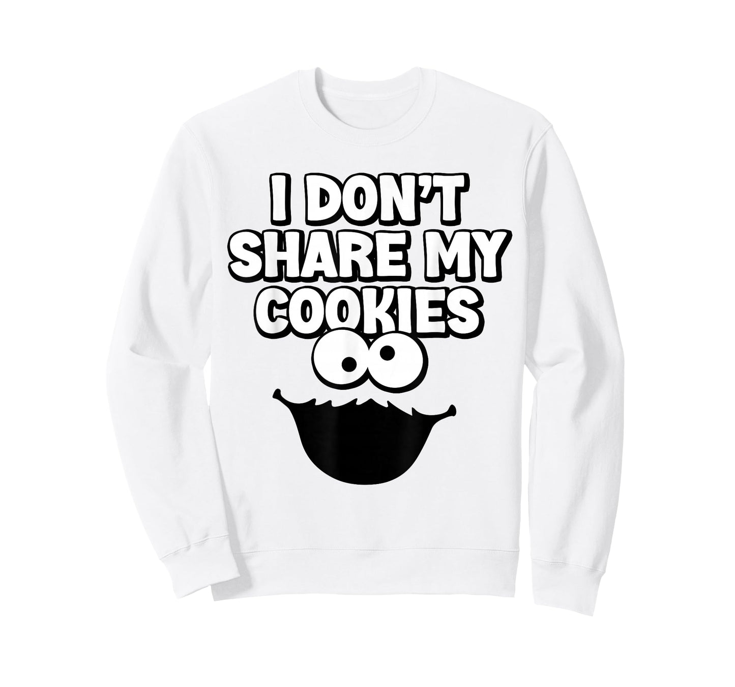 Funny I Don’t Share My Cookies Monster Cake T-Shirt