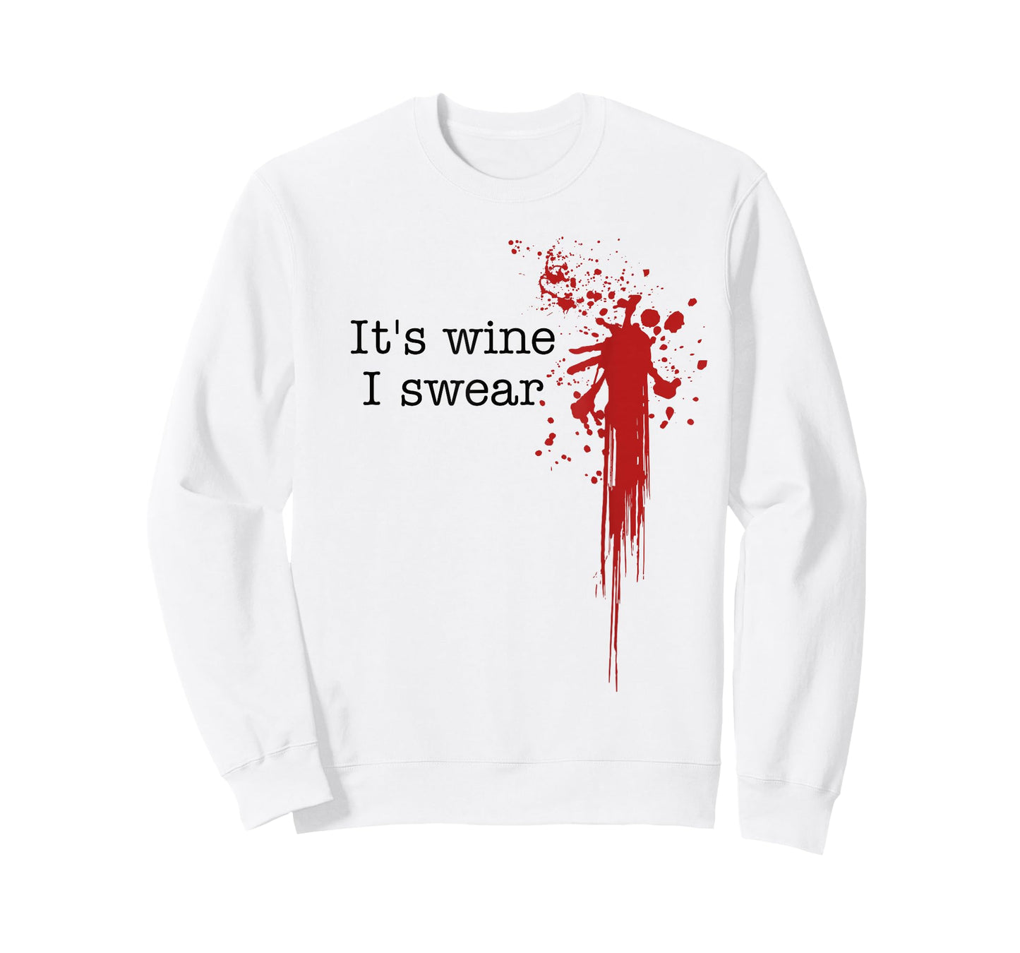 It's Wine I Swear Funny Horror Movie T-Shirt