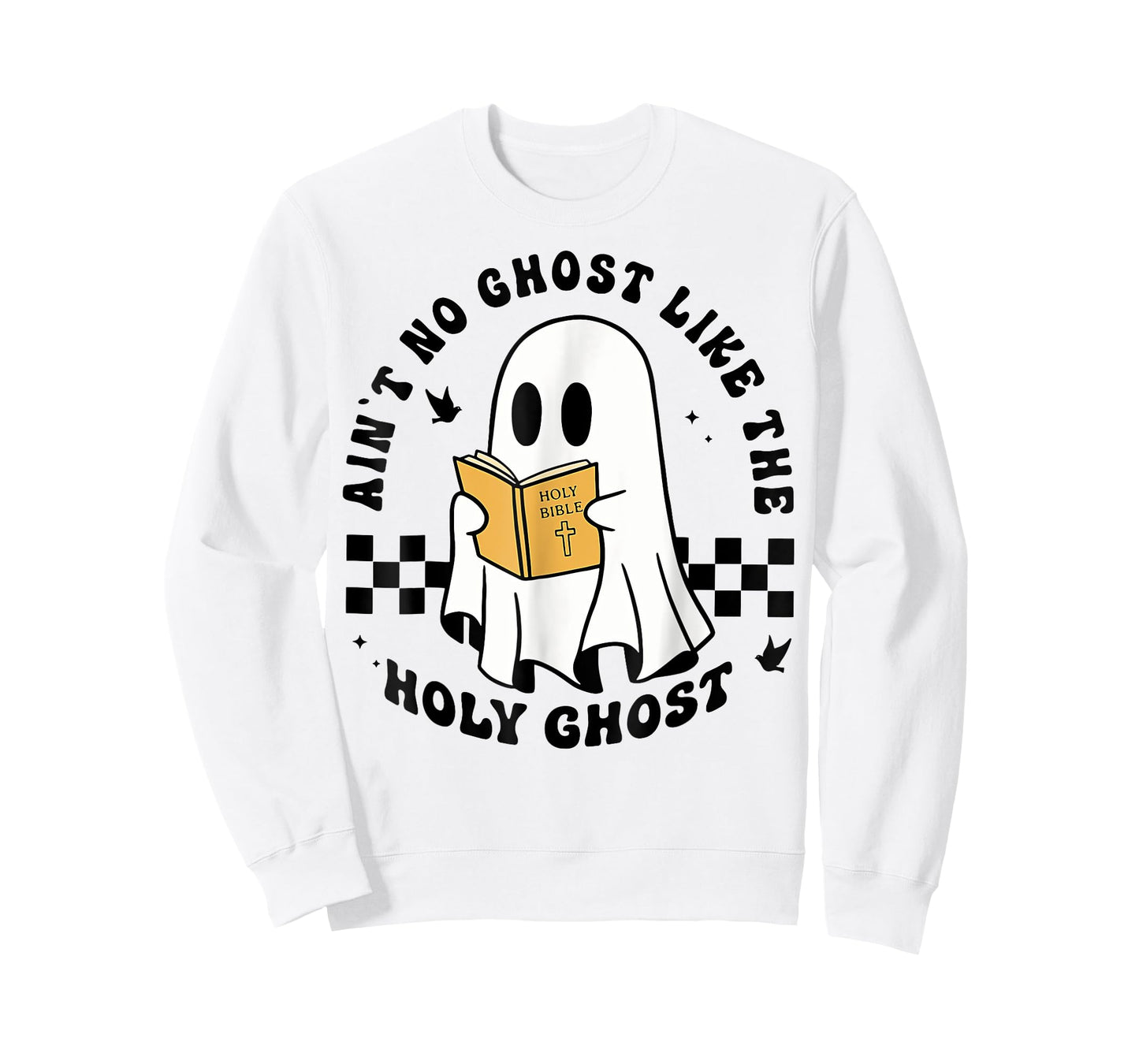 Ain't No Ghost Like The Holy Ghost, Christian Halloween T-Shirt