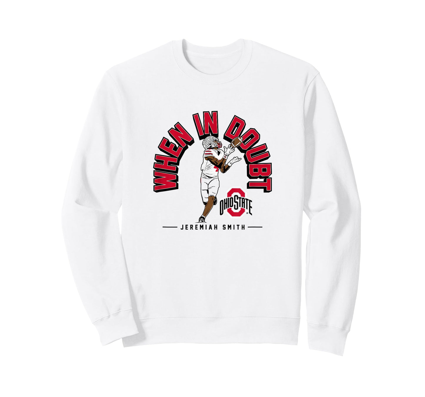 Jeremiah Smith - When in Doubt - Ohio State Football T-Shirt