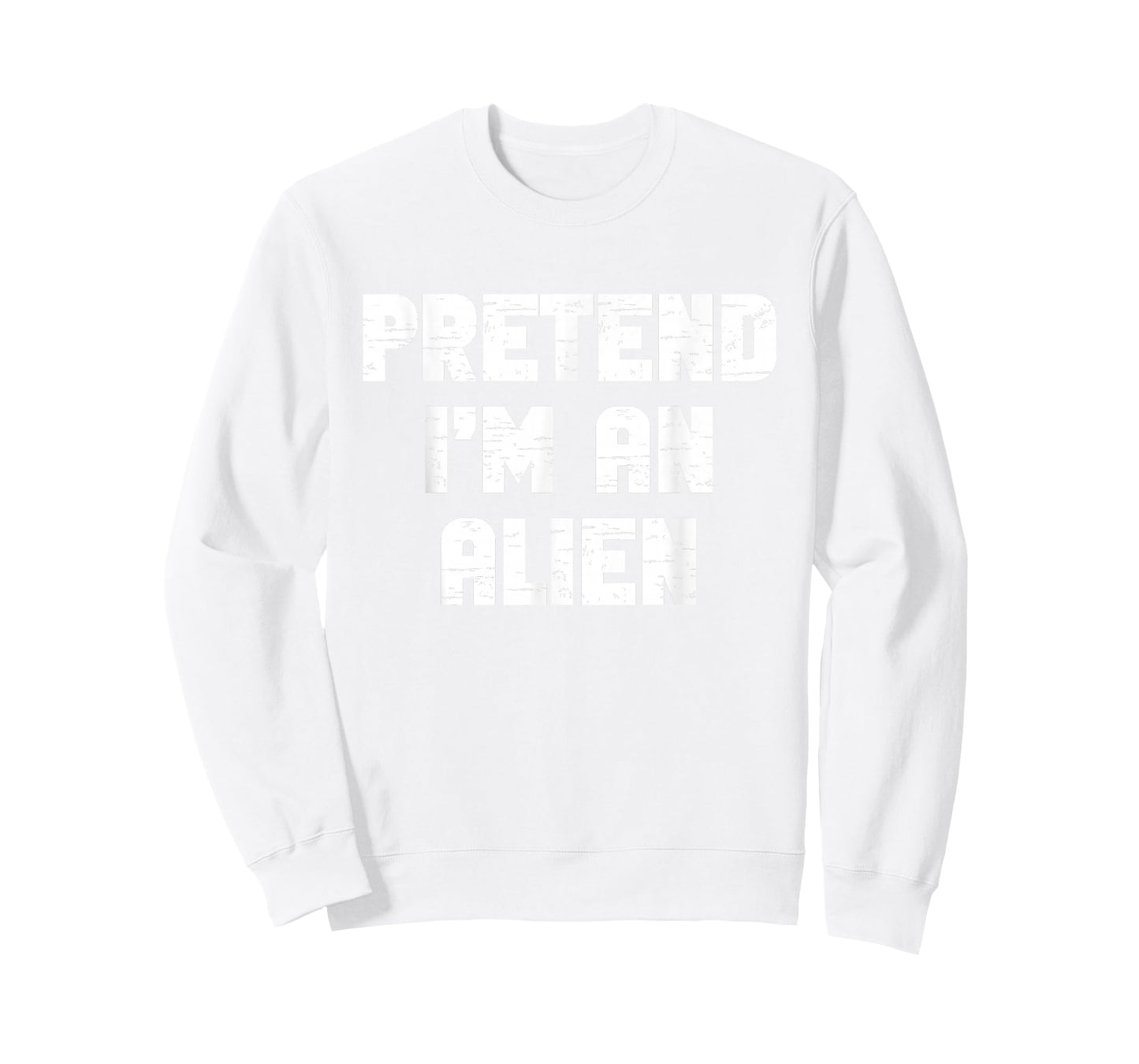 Halloween Pretend I'm an Alien Costume Funny Lazy Kids Adult T-Shirt