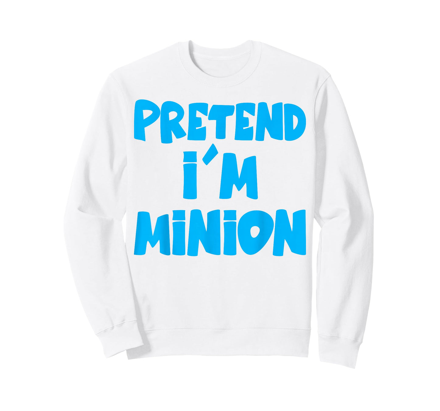 Pretend I'm Minion Costume Family Lazy Easy Halloween T-Shirt