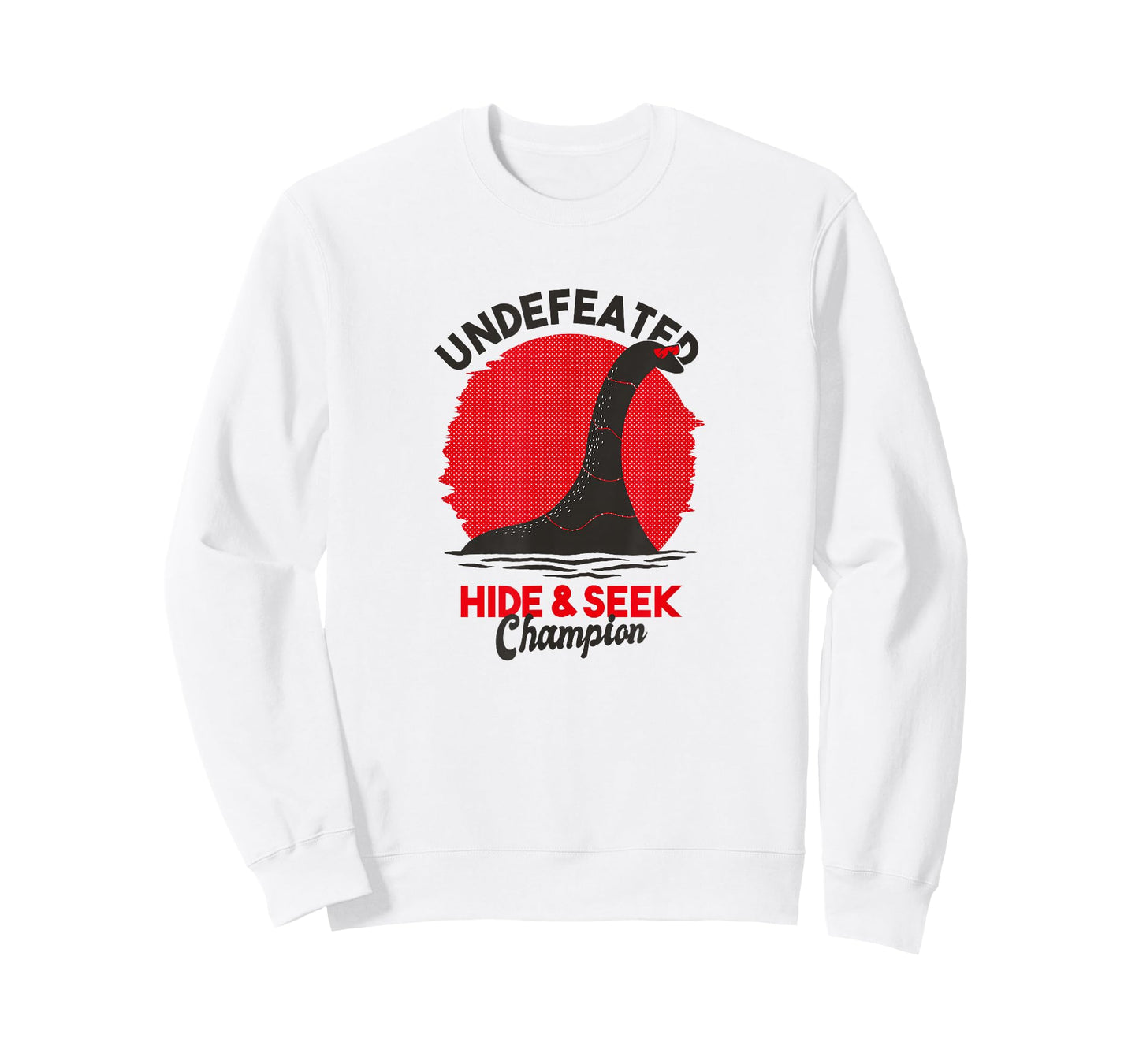 Undefeated Hide and Seek Champion Lochness Monster Nessie T-Shirt