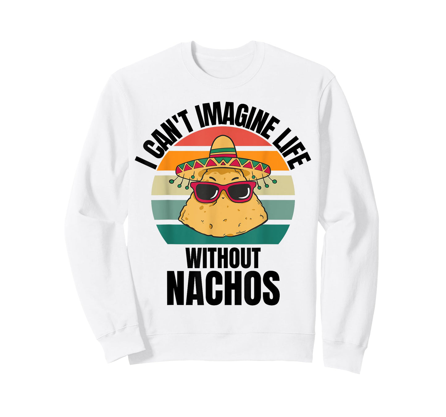 Retro Cute Nachos I Can't Imagine Life Without Nachos T-Shirt