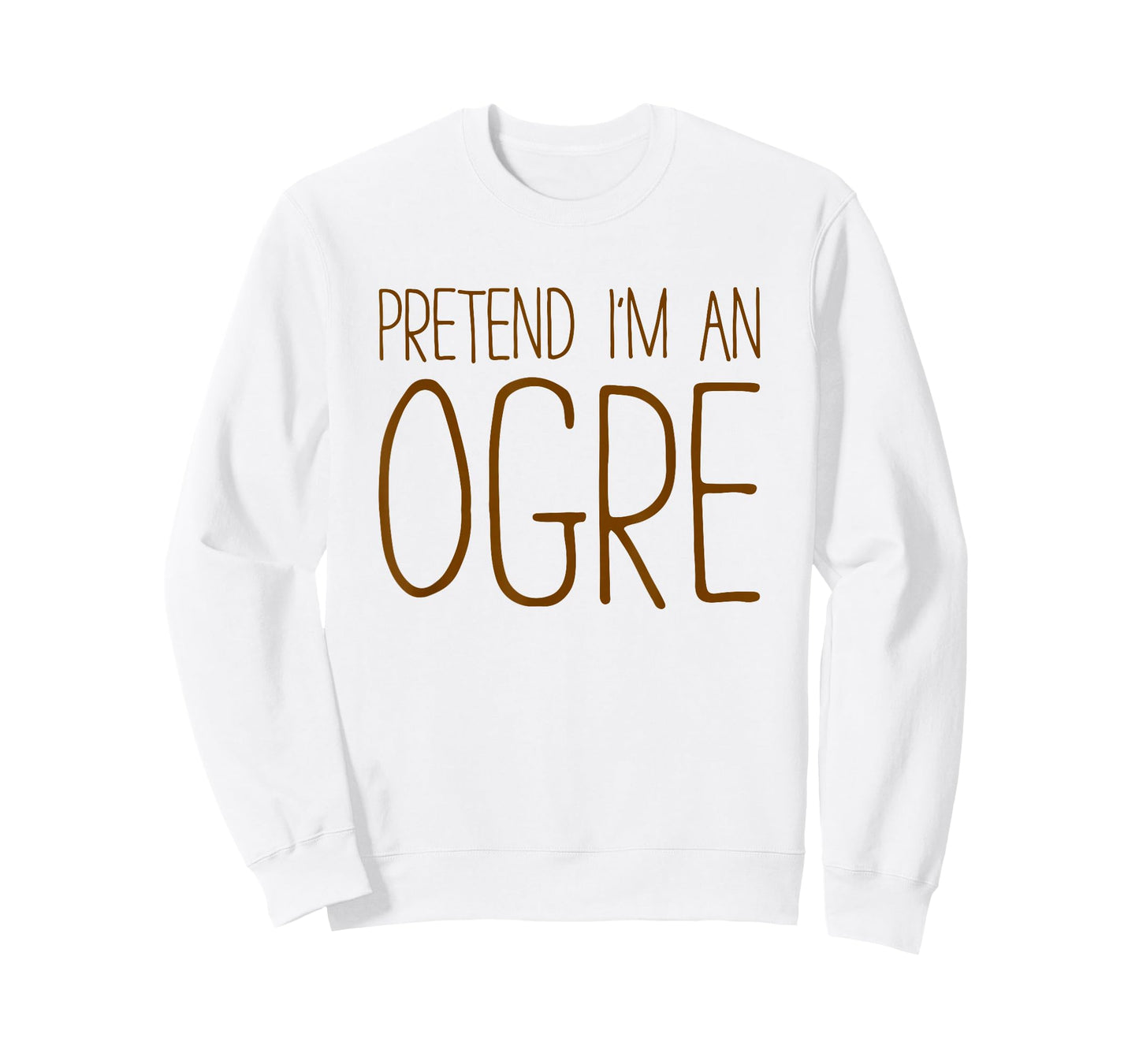 Pretend I'm an Ogre Shirt Adult Kids Men Women Ogre Costume T-Shirt
