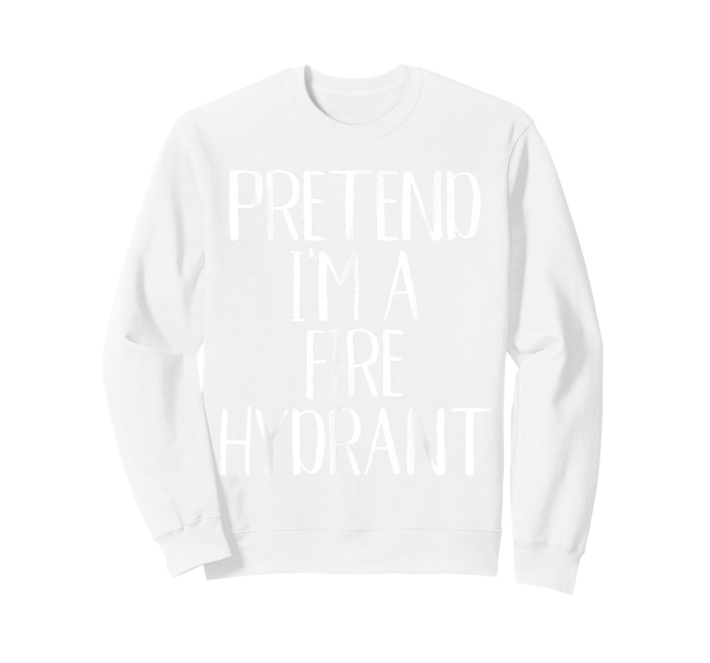 Pretend I'm A Fire Hydrant Costume Family Halloween Party T-Shirt