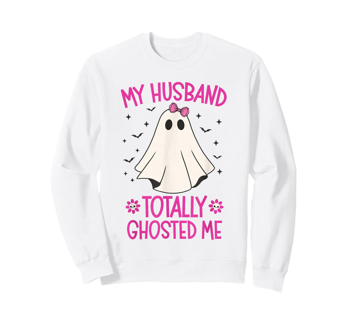My Husband Totally Ghosted Me Funny Halloween Couple Ghost T-Shirt