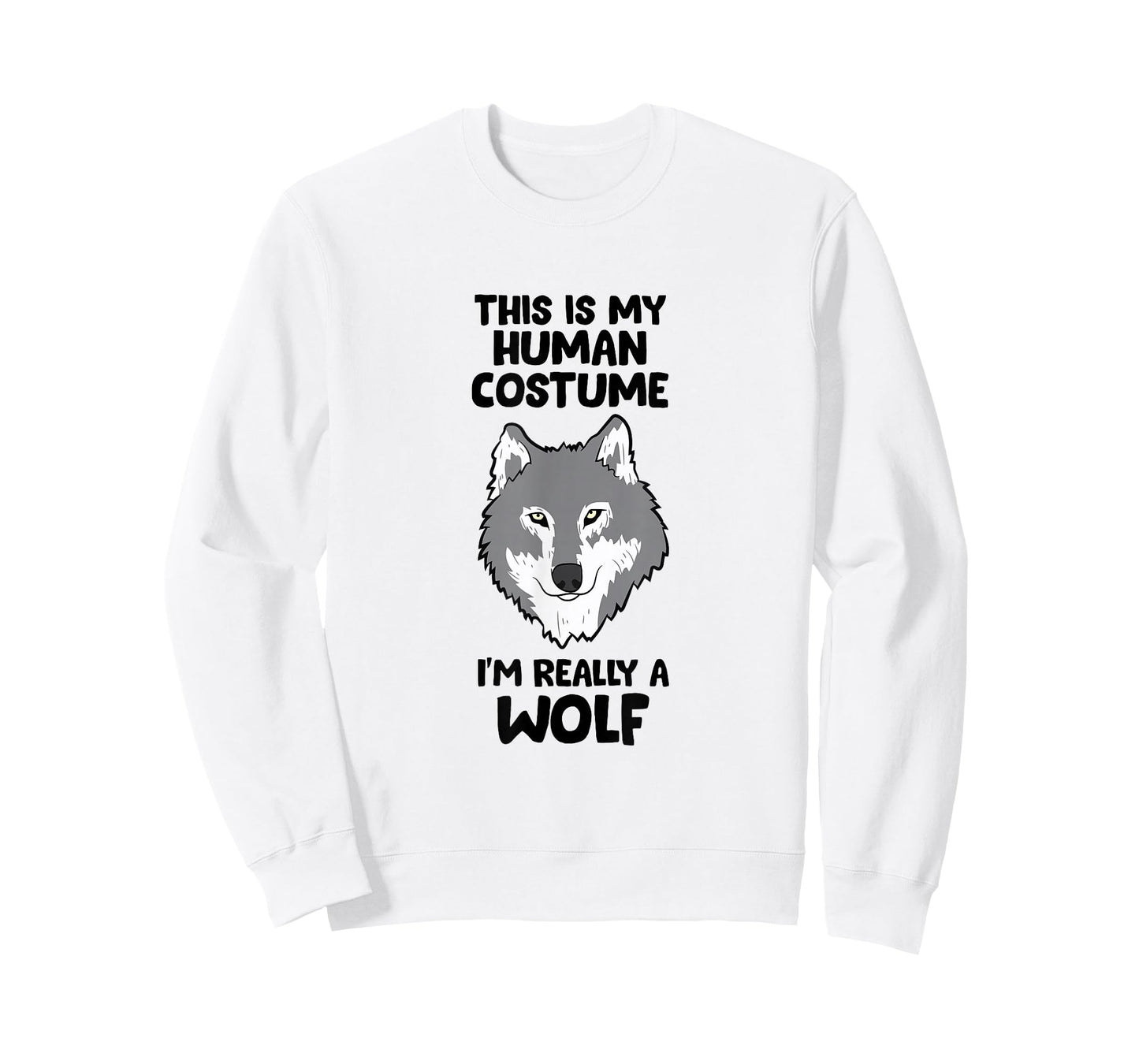 This Is My Human Costume I'm Really A Wolf T-Shirt