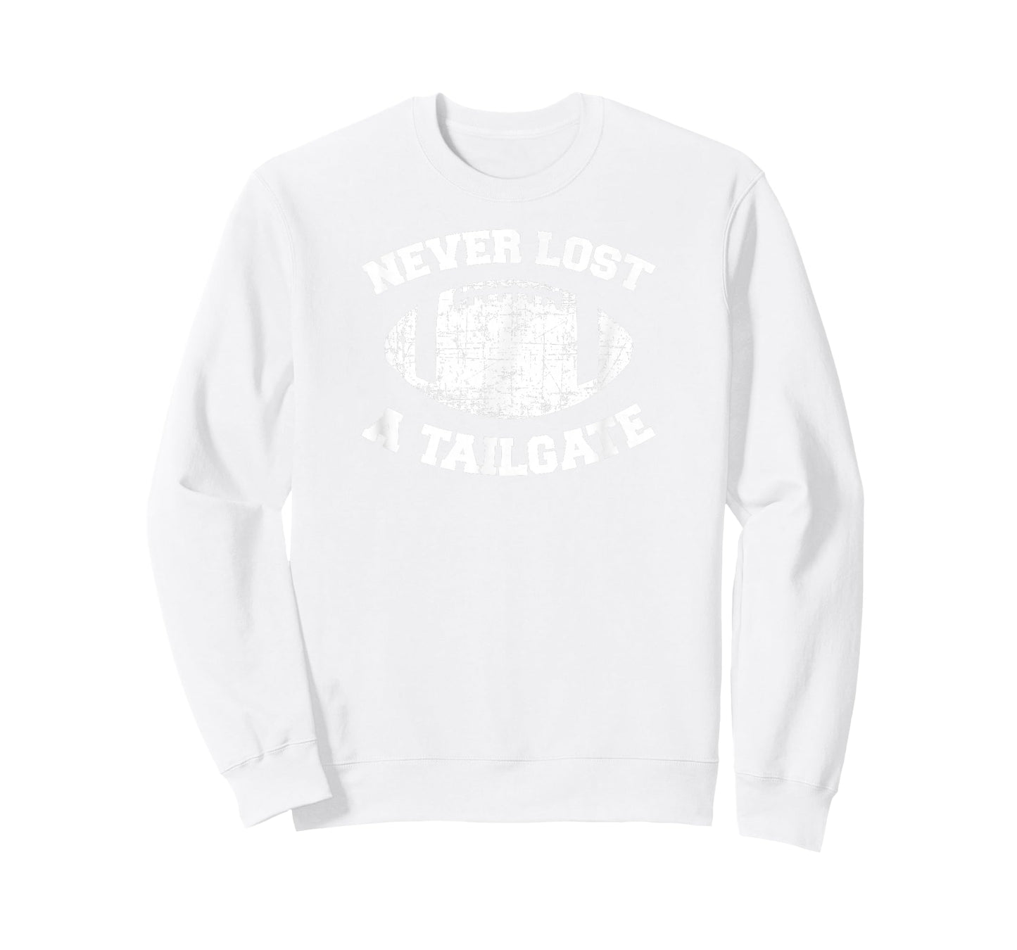 Never Lost A Tailgate Football Game Day Shirt Gift Light T-Shirt