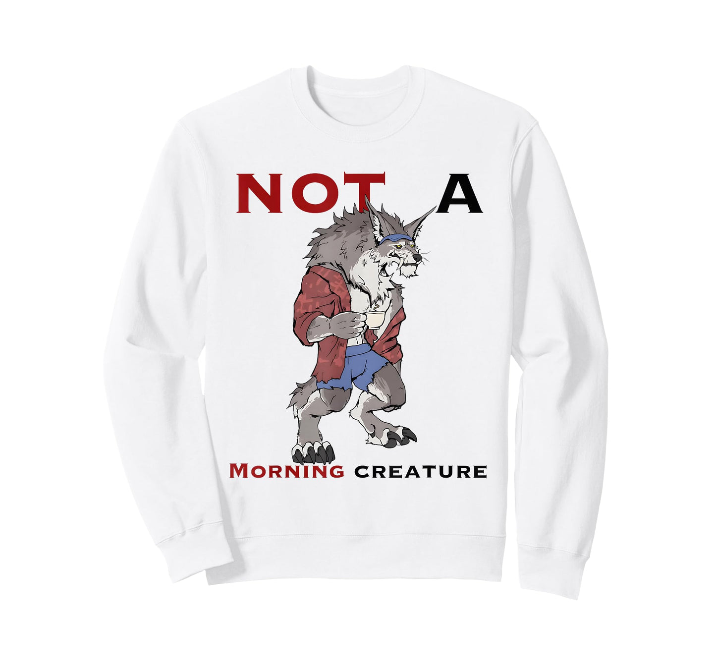 Wolf Not A Morning Creature T-Shirt