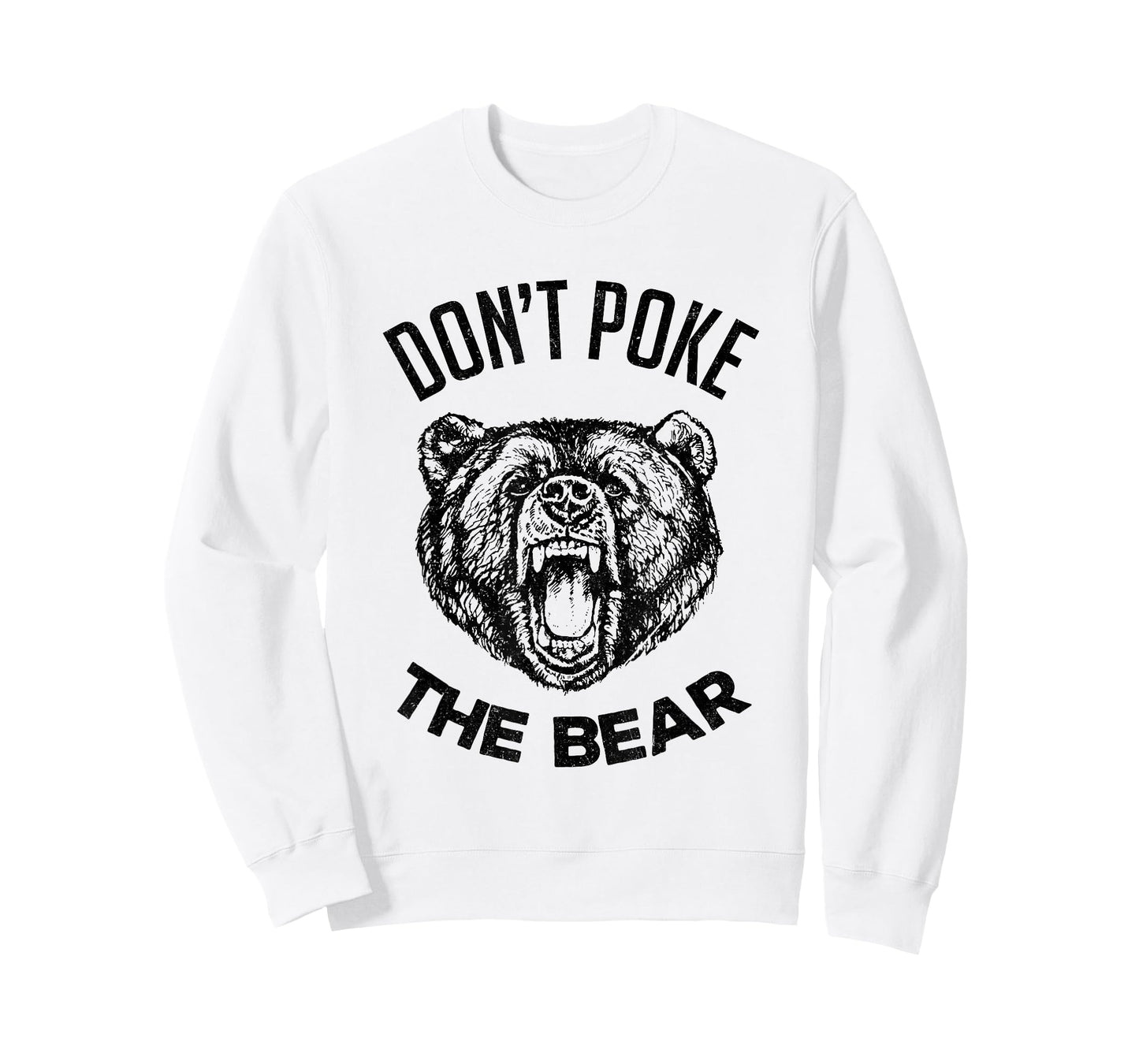 Don't Poke The Bear Funny Bear Spirit Animal Lover Gift T-Shirt