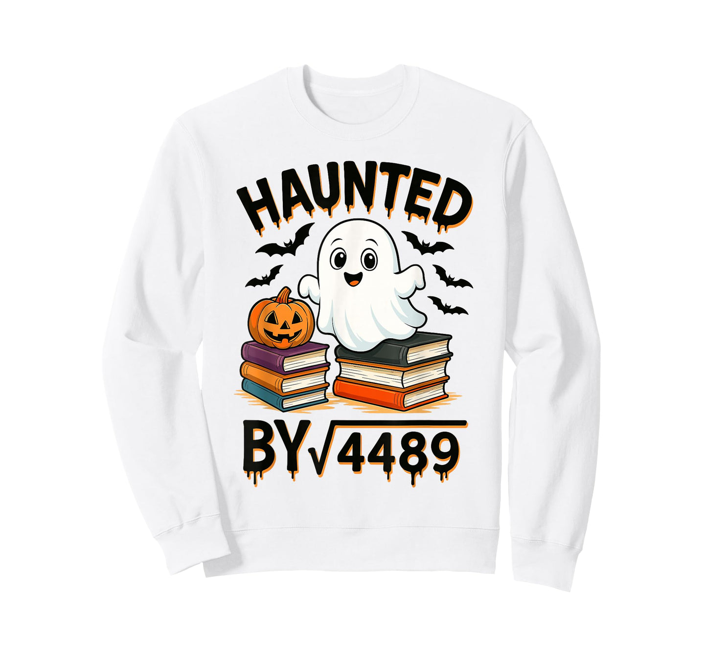 Haunted by Square Root 4489 67 Funny Ghost Pumpkin Halloween T-Shirt