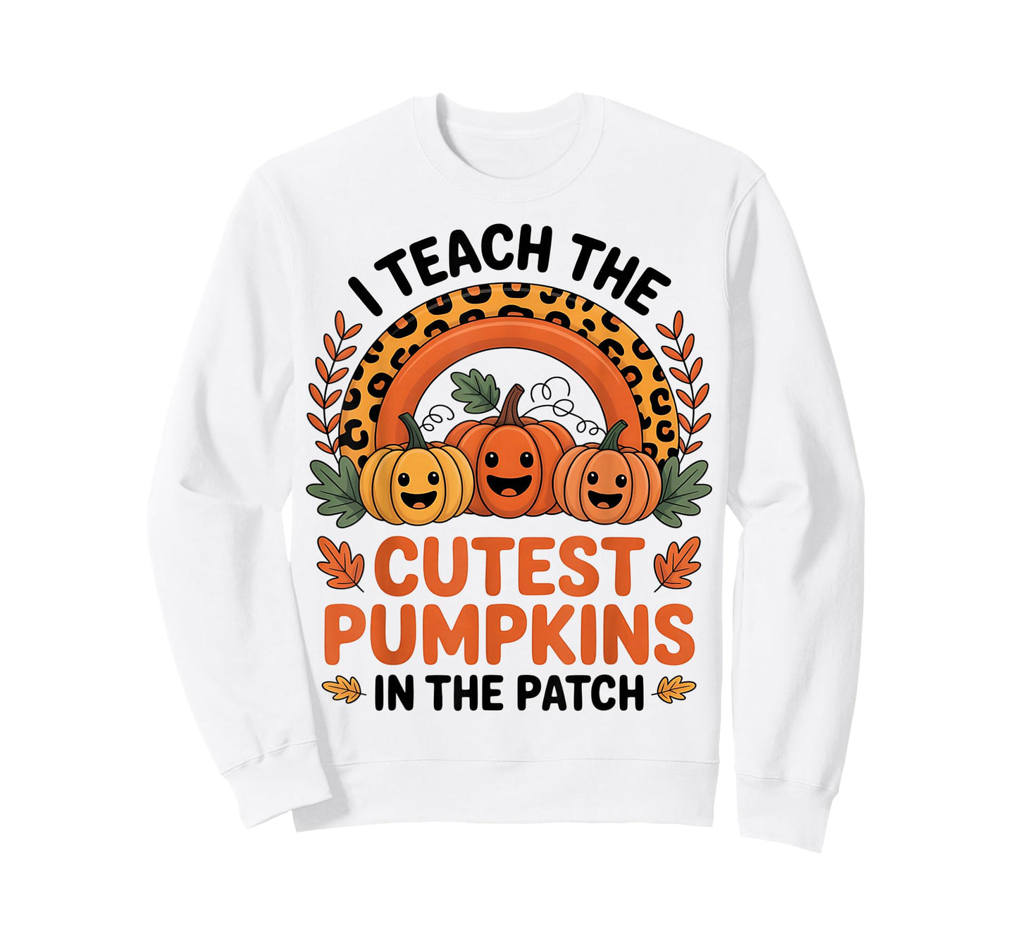 I Teach The Cutest Pumpkins in The Patch Teacher Halloween T-Shirt