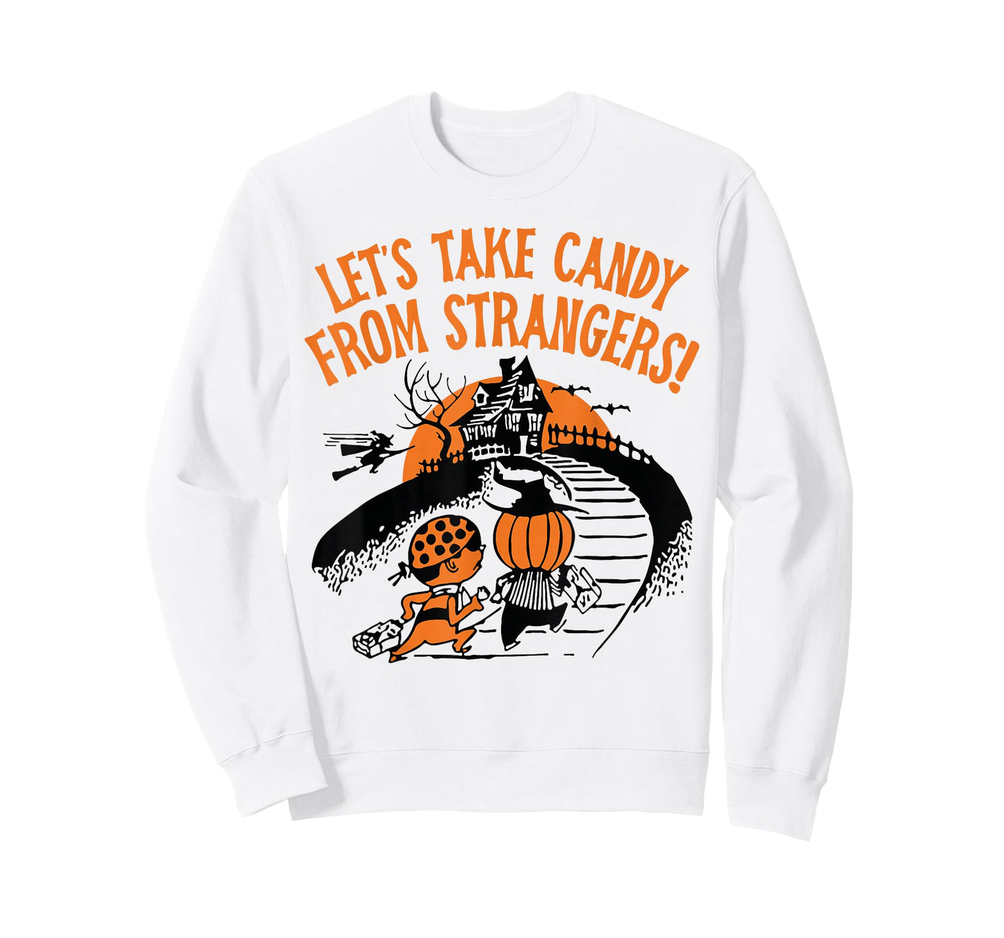 Let's Take Candy from Strangers Funny Halloween Boys Girls T-Shirt